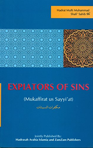 Expiators of Sins (Mukaffirat us Sayyi'at)