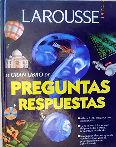 Larousse, el Gran Libro de Preguntas y Respuestas