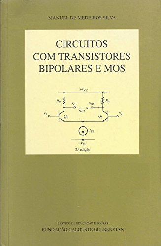 Circuitos Com Transistores Bipolares E Mos