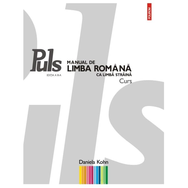 Puls. Manual de limba romana ca limba straina A1 A2 Ed.3 - Daniela Kohn ...