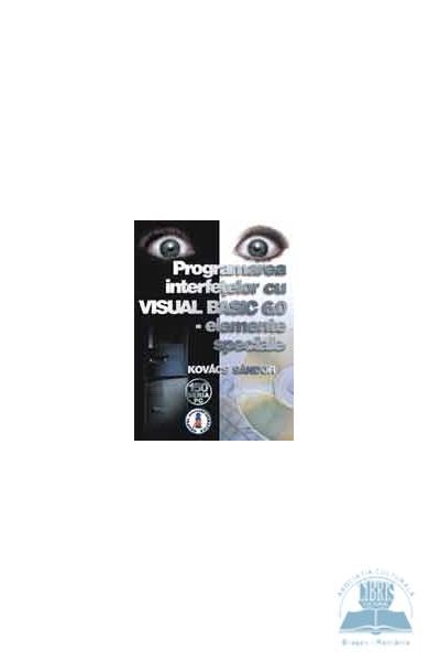 Programarea Interfetelor Cu Visual Basic 6.0 Elemente Speciale