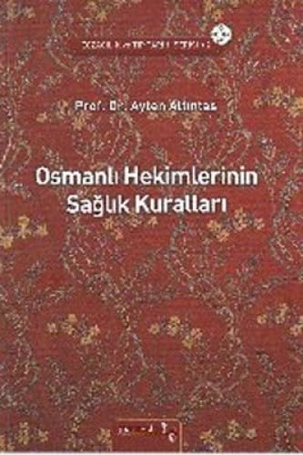 OSMANLI HEK?MLER?N?N SA?LIK KUR.