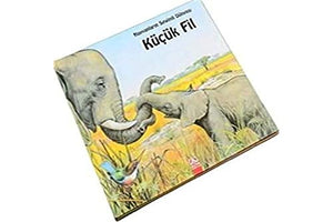 Hayvanların Sevimli Dünyası Küçük Fil (Ciltli) 