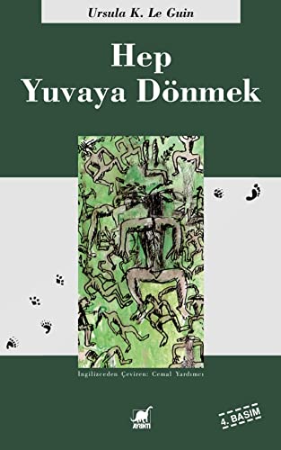 Hep Yuvaya Dönmek