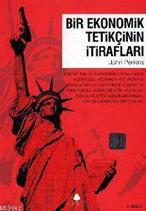 Bir Ekonomik Tetikçinin İtirafları 