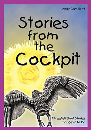 Stories from the Cockpit
