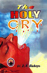 The Holy Cry 