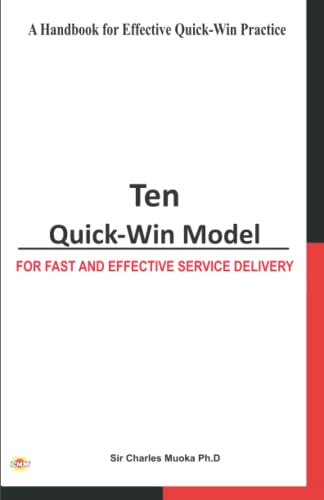 Ten Quick-Win Model
