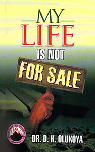 My Life is not for sale 