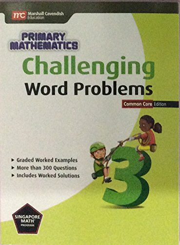 Challenging Word Problems (Common Core Ed.): Grade 3