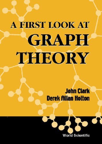 First Look At Graph Theory, A