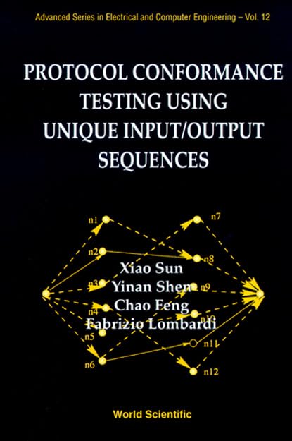 PROTOCOL CONFORMANCE TESTING USING UNIQUE INPUT/OUTPUT SEQUENCES