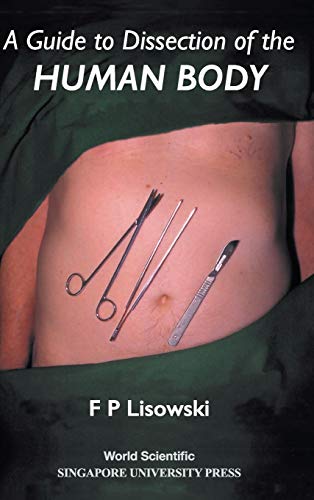 A Guide To Dissection Of The Human Body, A