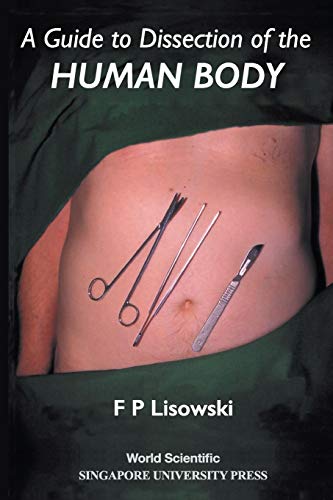 A Guide To Dissection Of The Human Body, A