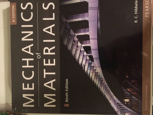 Mechanics of Materials, SI Edition