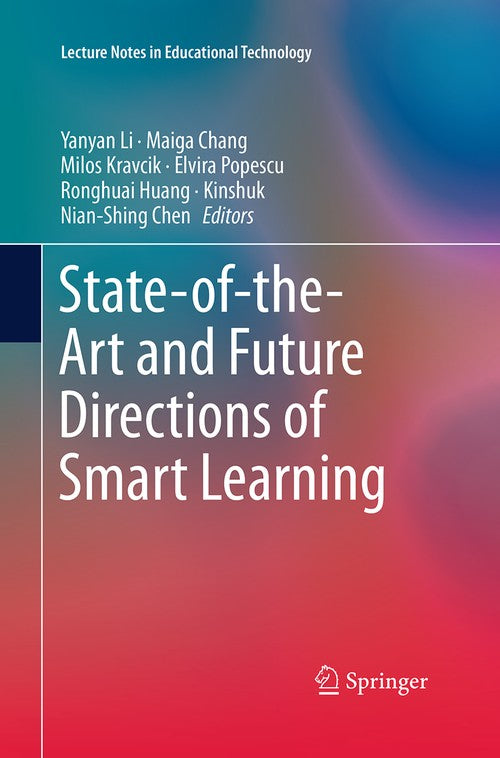 State-of-the-Art and Future Directions of Smart Learning By Yanyan Li ...