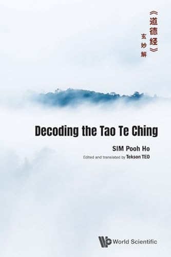 Decoding The Tao Te Chingã€Šé“å¾·ç»ã€‹çŽ„å¦™è§£