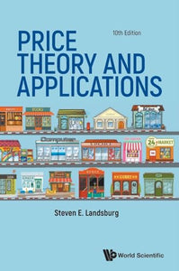Price Theory And Applications (Tenth Edition) 