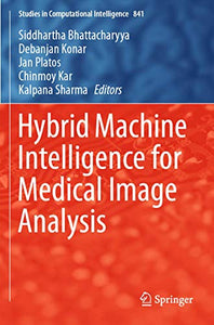 Hybrid Machine Intelligence for Medical Image Analysis 