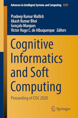 Cognitive Informatics and Soft Computing