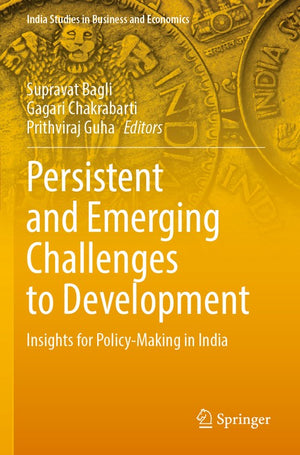 Persistent and Emerging Challenges to Development