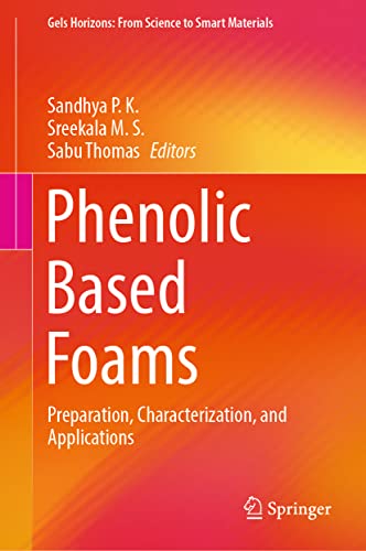 Phenolic Based Foams