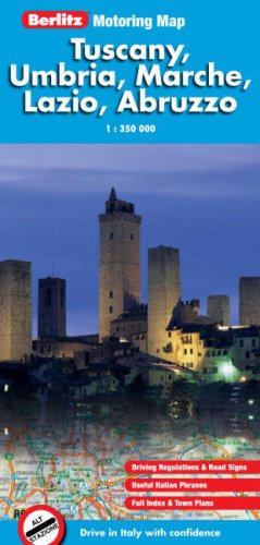 Tuscany, Umbria, Marche, Lazio, Abruzzo Berlitz Motoring Map