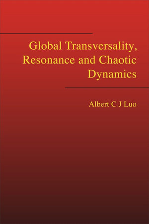GLOBAL TRANSVERSALITY, RESONANCE AND CHAOTIC DYNAMICS