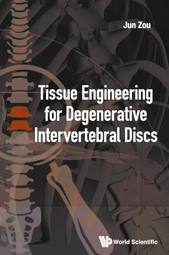 Tissue Engineering For Degenerative Intervertebral Discs
