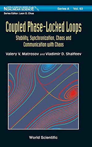 COUPLED PHASE-LOCKED LOOPS: STABILITY, SYNCHRONIZATION, CHAOS AND COMMUNICATION WITH CHAOS