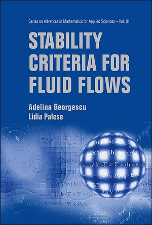STABILITY CRITERIA FOR FLUID FLOWS