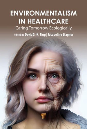 Environmentalism in Healthcare