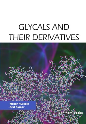 Glycals and their Derivatives