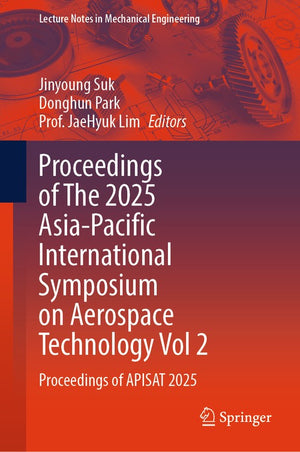 Proceedings of The 2025 Asia-Pacific International Symposium on Aerospace Technology Vol 2