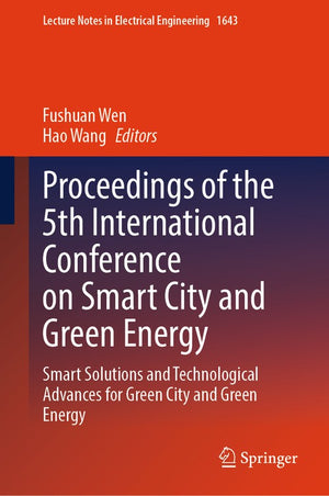 Proceedings of the 5th International Conference on Smart City and Green Energy