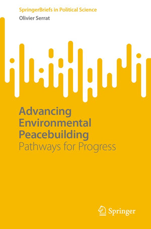 Advancing Environmental Peacebuilding