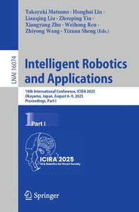 Intelligent Robotics and Applications 