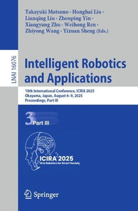 Intelligent Robotics and Applications 