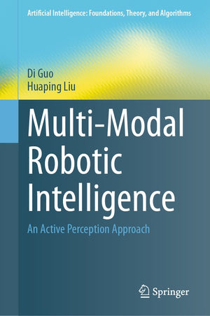 Multi-Modal Robotic Intelligence