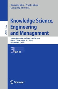 Knowledge Science, Engineering and Management 