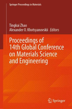 Proceedings of 14th Global Conference on Materials Science and Engineering