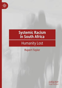 Systemic Racism in South Africa 