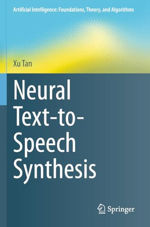 Neural Text-to-Speech Synthesis