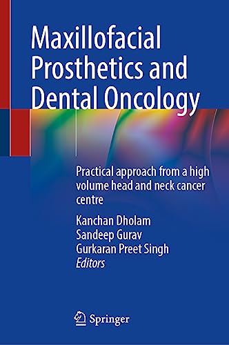 Maxillofacial Prosthetics and Dental Oncology