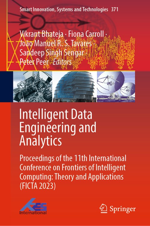 Intelligent Data Engineering and Analytics