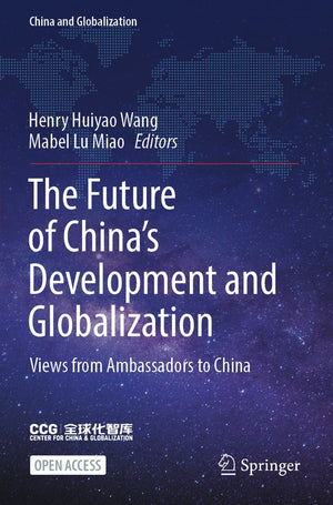 The Future of China's Development and Globalization