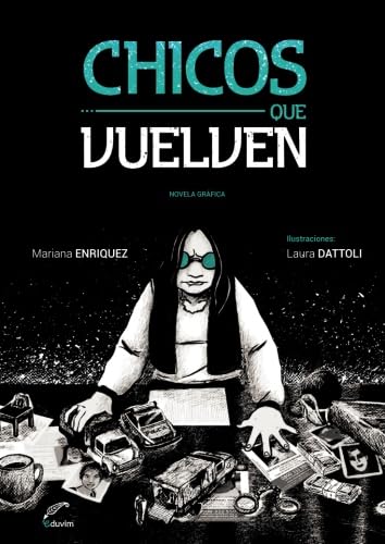 Chicos que vuelven (Eduvim ilustrados)