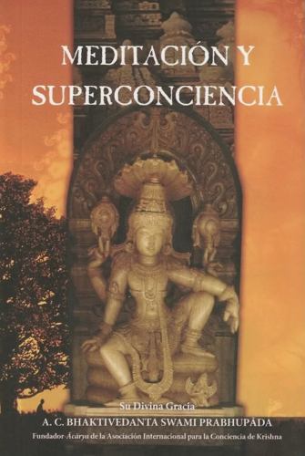 Meditacion y Superconciencia