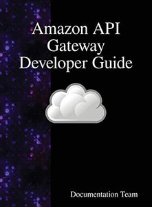 Amazon API Gateway Developer Guide 