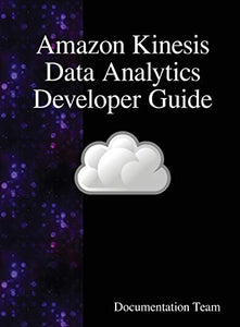 Amazon Kinesis Data Analytics Developer Guide 
